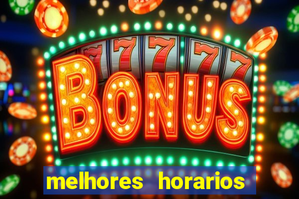 melhores horarios pagantes fortune tiger